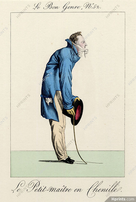 Le Bon Genre 1811-1931 Le Petit-maître en Chenille 19th Century Costumes Man