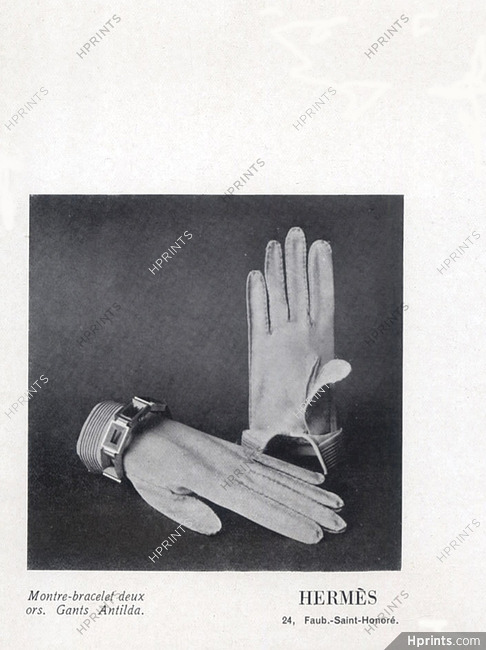Hermès (Gloves) 1942 Gants Antilda, Montre-Bracelet Deux Ors