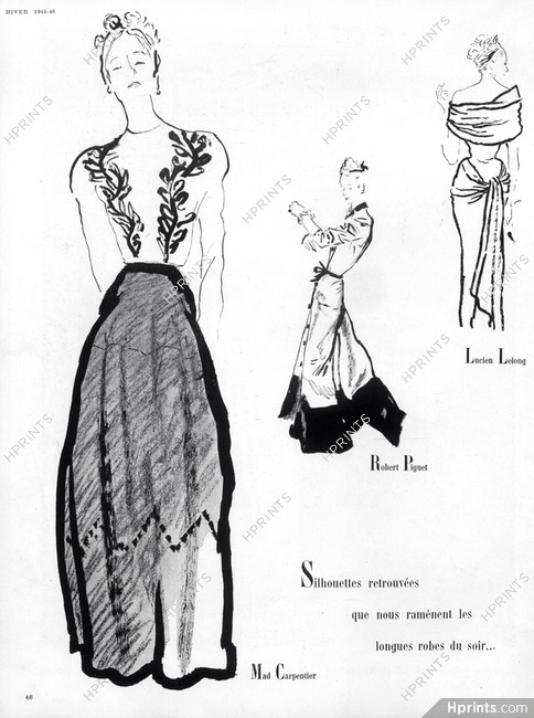 Mad Carpentier (Couture) 1945 René Bouché, Lucien Lelong, Robert Piguet