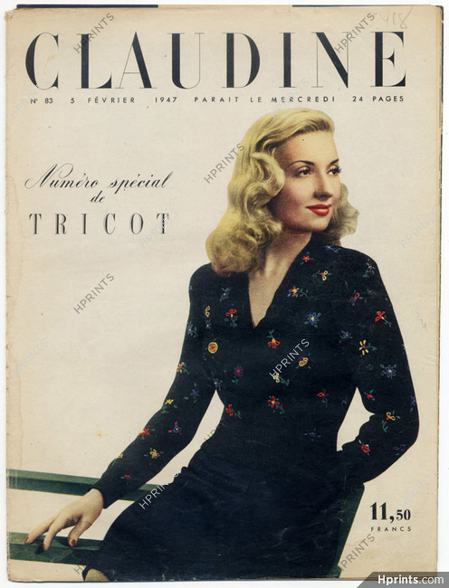 CLAUDINE Fashion Magazine 1947 N°83 Kostio de War, Anny Blatt, Lola Prussac, Renée Patton