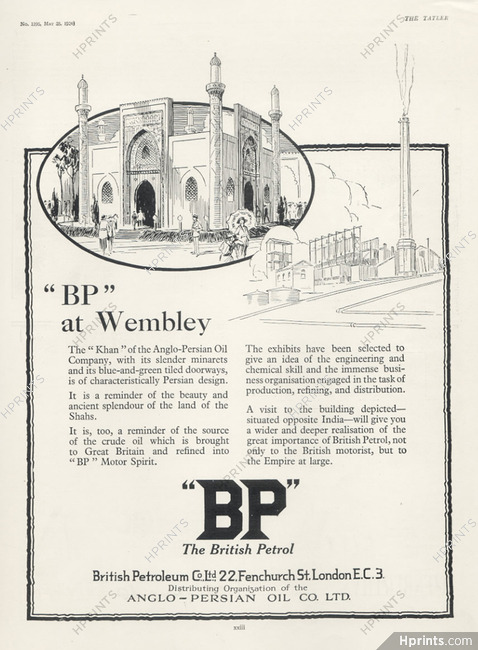 BP (Motor Oil) 1924 "The Khan" of the Anglo-Persian Oil Company at Wembley