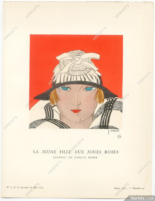 La Jeune Fille aux Joues Roses, 1921 - J. Ebel, Chapeau de Camille Roger. La Gazette du Bon Ton, n°5 — Planche 35