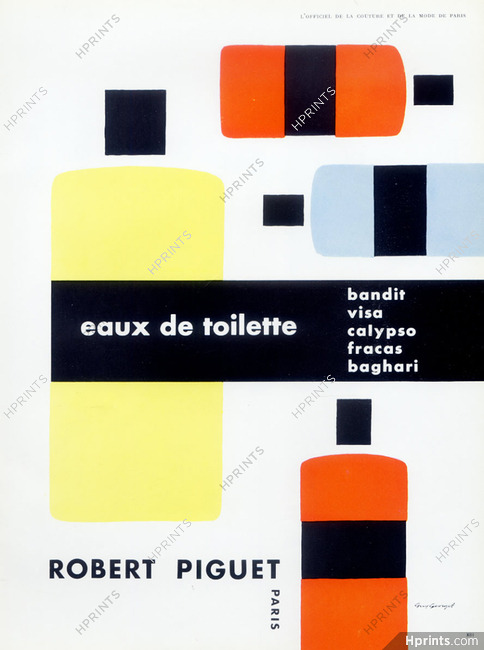Robert Piguet (Perfumes) 1958 "Bandit, Visa, Calypso, Fracas, Baghari" Guy Georget