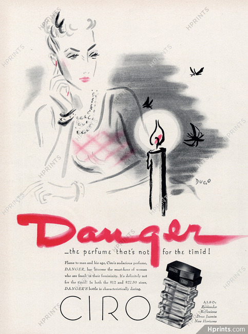 Ciro (Perfumes) 1942 Danger, Dugo