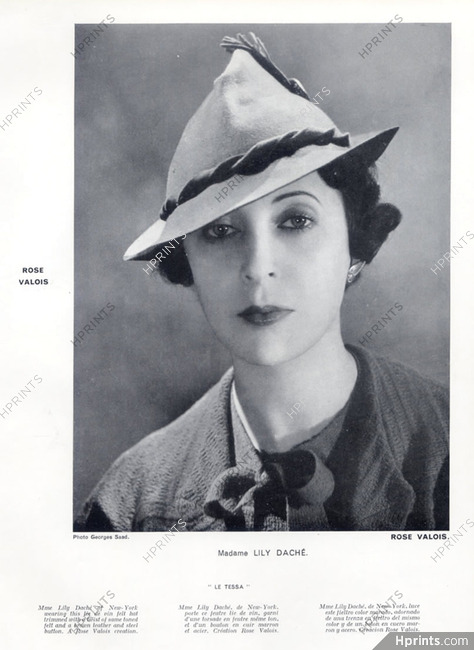 Rose Valois (Millinery) 1934 Madame Lily Daché as model