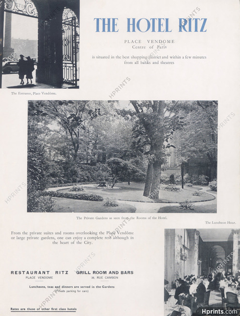 Hotel Ritz Paris (Hotel) 1939 The Entrance Place Vendôme, The private Gardens, Grill Room