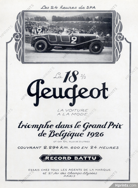 Peugeot (Cars) 1926 "Les 24 heures de Spa, Belgique"