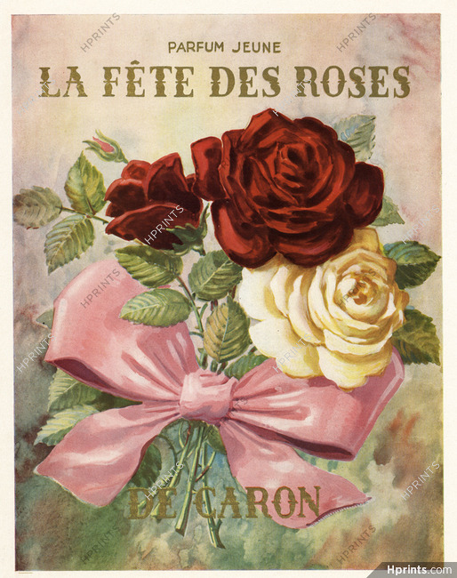 Caron (Perfumes) 1948 La Fête des Roses