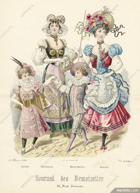 Journal des Demoiselles 1899 N°5188 Crispin, Hollandaise, Berger Watteau, Bergère, Deferneville, B.C.
