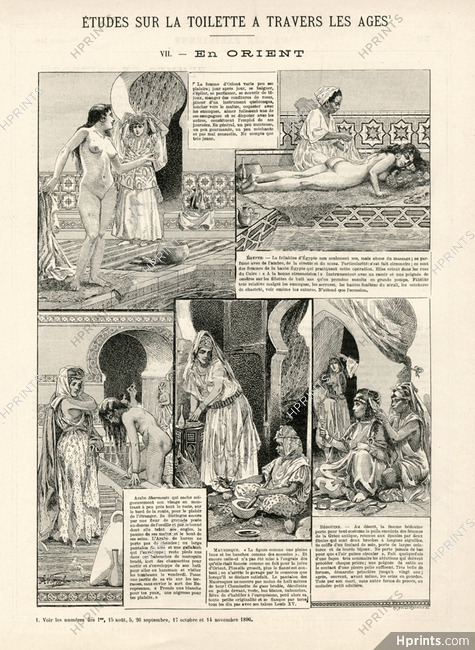 "Etude sur la toilette à travers les ages" 1896 "en Orient" A. Vignola, Egypte, Mauresque, Bédouine, Arabe