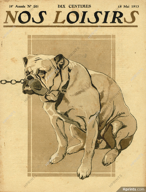 "Nos Loisirs" 1913 Cover, English Bulldog