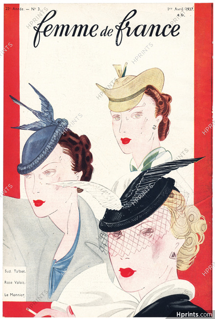 Suzanne Talbot, Rose Valois, Le Monnier 1937 Hats