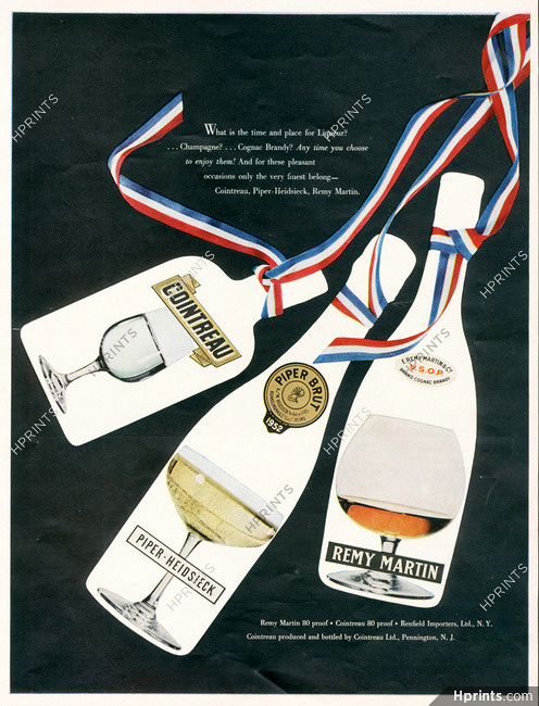 Cointreau, Remy Martin, Piper-Heidsieck 1957 Brandy Cognac, Champagne