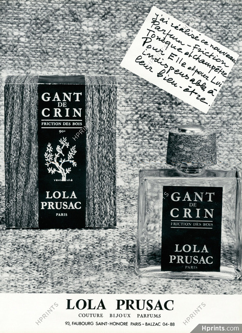 Lola Prusac (Perfumes) 1967 "Gant de Crin"