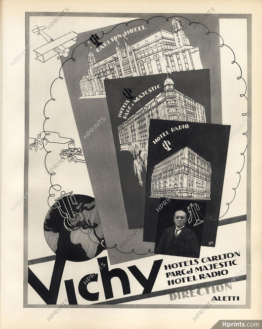 Vichy (City) 1928 Carlton, Parc & Majestic, Radio... Hotels, Direction Aletti, Lithograph PAN Paul Poiret, Libis
