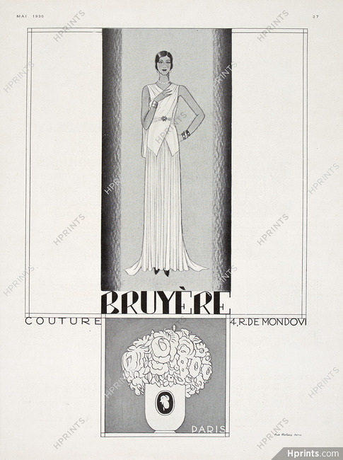 Bruyère (Couture) 1930 Address: 4 Rue de Mondovi