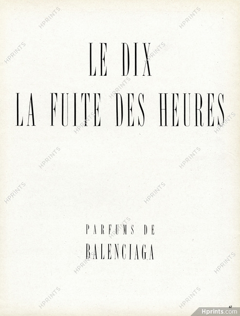 Balenciaga (Perfumes) 1948 Le Dix, La Fuite Des Heures