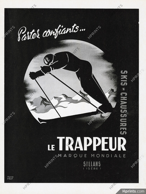 Le Trappeur (Sillans, Isère) 1949 Skis, Chaussures, Pierre Frat
