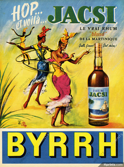 Jacsi 1959 Rhum Martinique, Byrrh, Pierre Okley