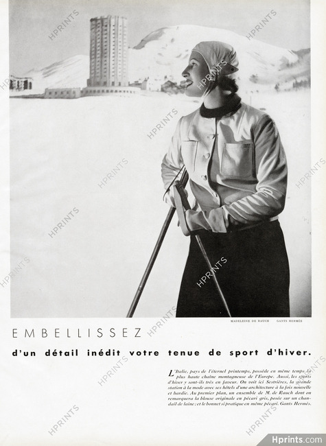 Madeleine de Rauch 1935 Gants Hermès, Skier, Sestrières