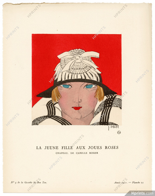La Jeune Fille aux Joues Roses, 1921 - J. Ebel, Chapeau de Camille Roger. La Gazette du Bon Ton, n°5 — Planche 35