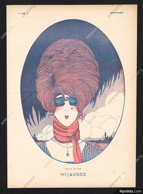 Mijaurée, 1917 - Snooty, Extravagant Hairstyle, Pol Rab