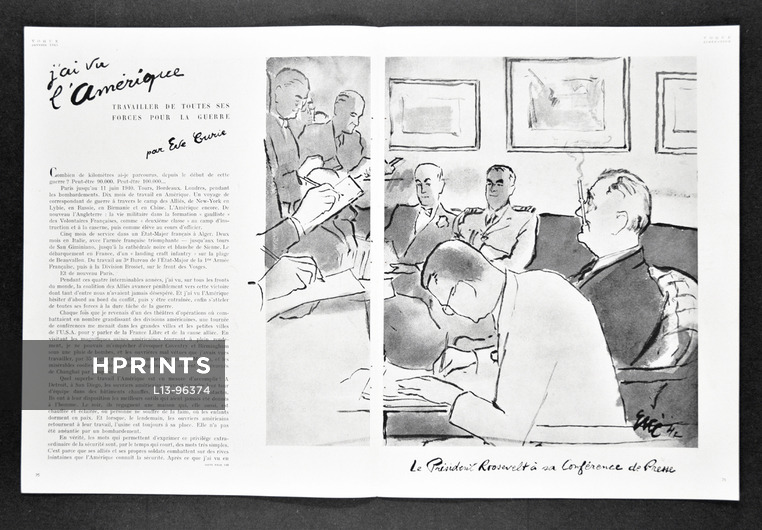 Le Président Roosevelt à sa conférence de presse, 1945 - Vogue Libération, Eric (Carl Erickson), Text by Eve Curie