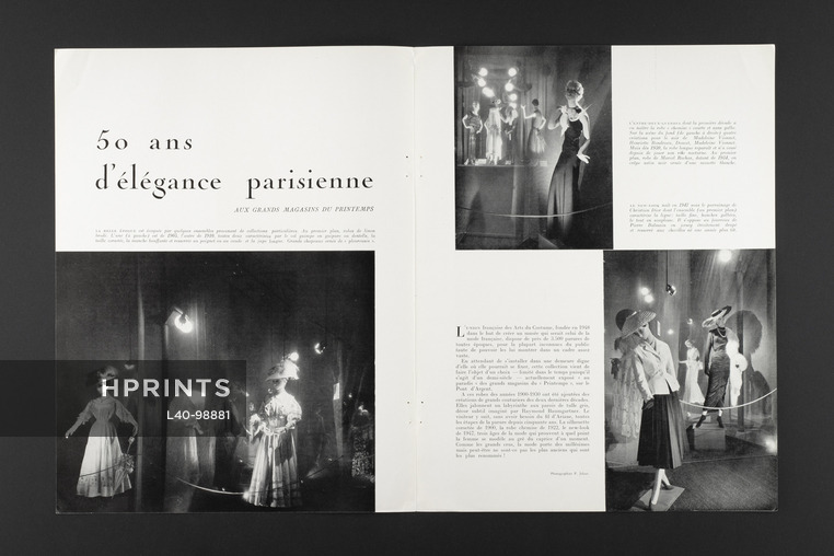 50 ans d'élégance parisienne, 1953 - Aux Grands Magasins du Printemps, De la Belle Epoque au New Look, Photos Pierre Jahan
