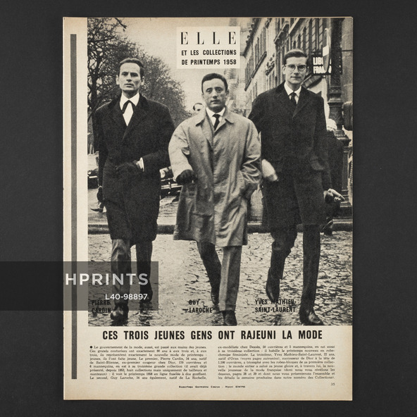Ces trois jeunes ont rajeuni la mode, 1958 - Pierre Cardin, Guy Laroche, Yves Mathieu Saint-Laurent, Brigitte, L'Illustre Théâtre, Photos Henri Elwing, 3 pages
