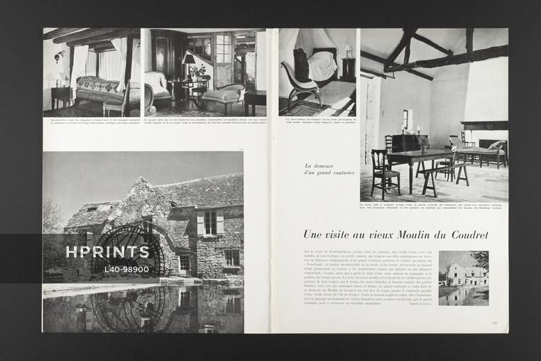 Une visite au vieux Moulin du Coudret, 1950 - Christian Dior's Residence, Text by Irène Lidova