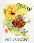 Houbigant (Perfumes) 1947 Plein été