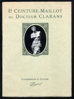 Docteur Clarans - Claverie (Corsetmaker) 1934 Catalogue 32 Pages, Store, Factory, Girdles