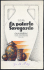 La Poterie Savoyarde 1920s Pottery... Leaflet, Decorative Arts